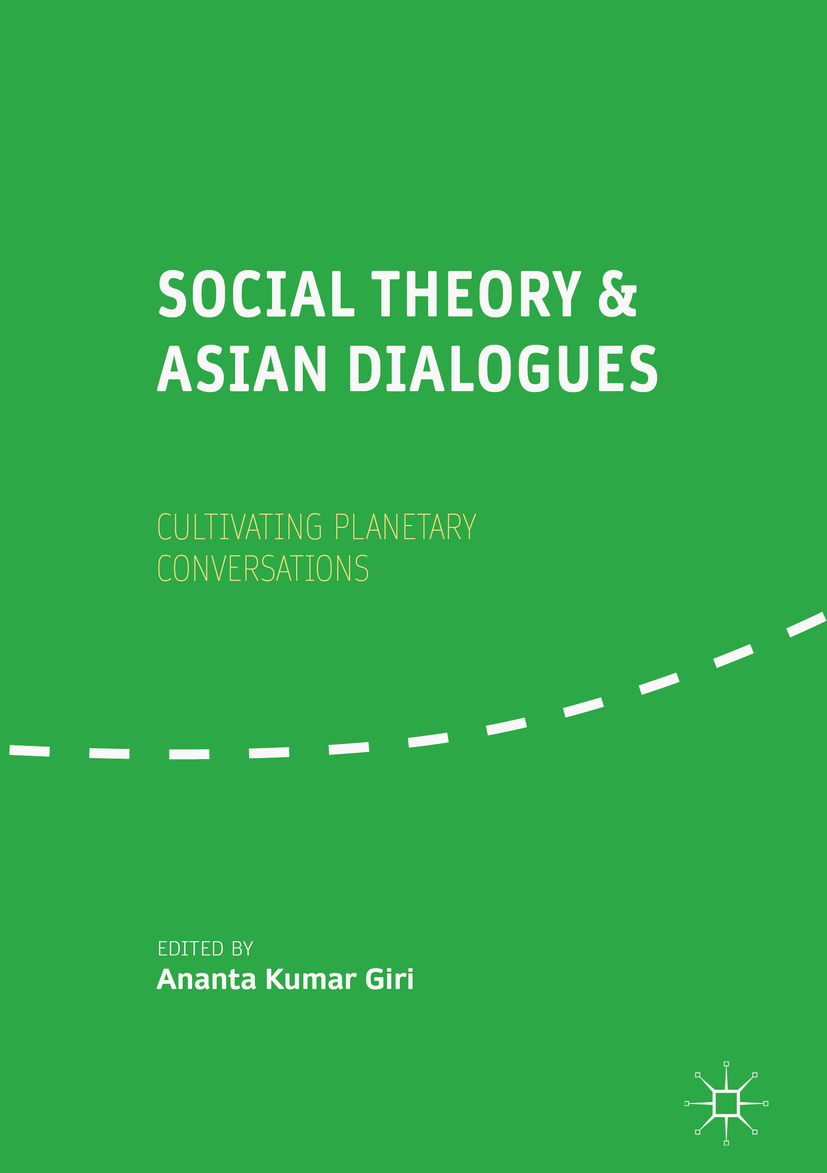 Giri, Ananta Kumar - Social Theory and Asian Dialogues, ebook