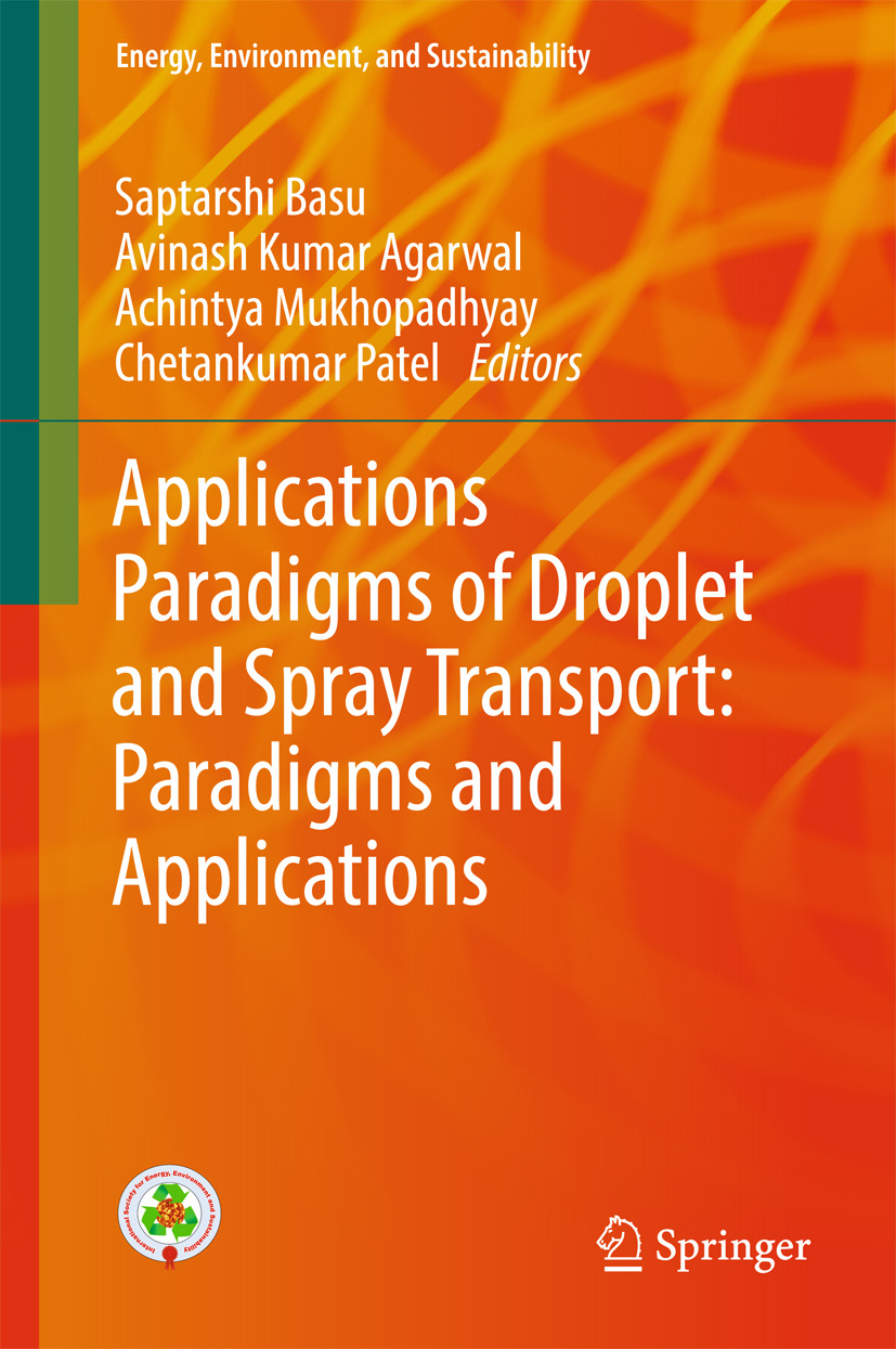 Agarwal, Avinash Kumar - Applications Paradigms of Droplet and Spray Transport: Paradigms and Applications, ebook