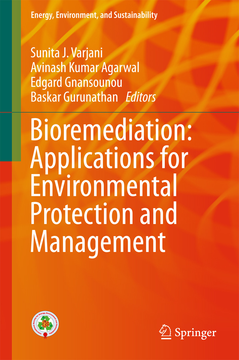 Agarwal, Avinash Kumar - Bioremediation: Applications for Environmental Protection and Management, ebook
