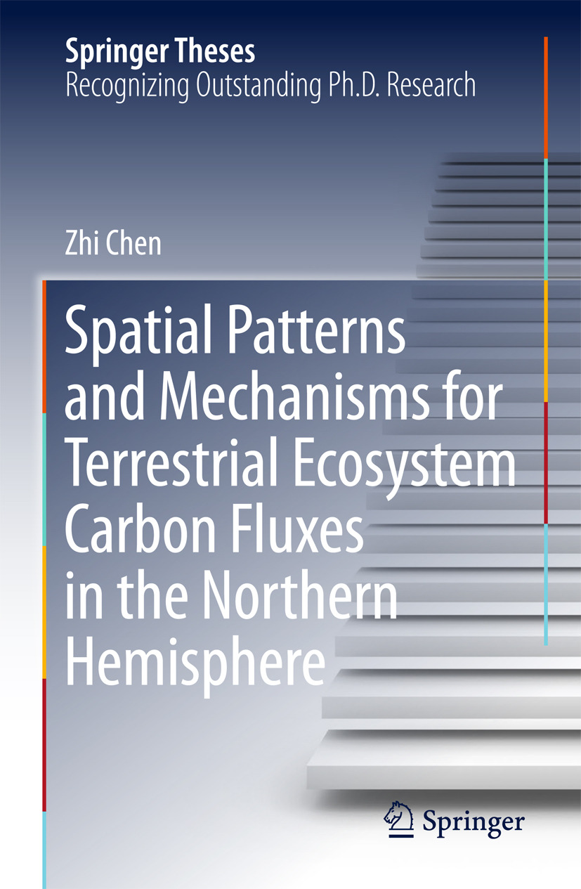 Chen, Zhi - Spatial Patterns and Mechanisms for Terrestrial Ecosystem Carbon Fluxes in the Northern Hemisphere, e-kirja