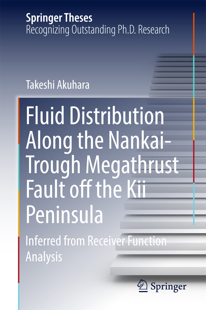 Akuhara, Takeshi - Fluid Distribution Along the Nankai-Trough Megathrust Fault off the Kii Peninsula, ebook
