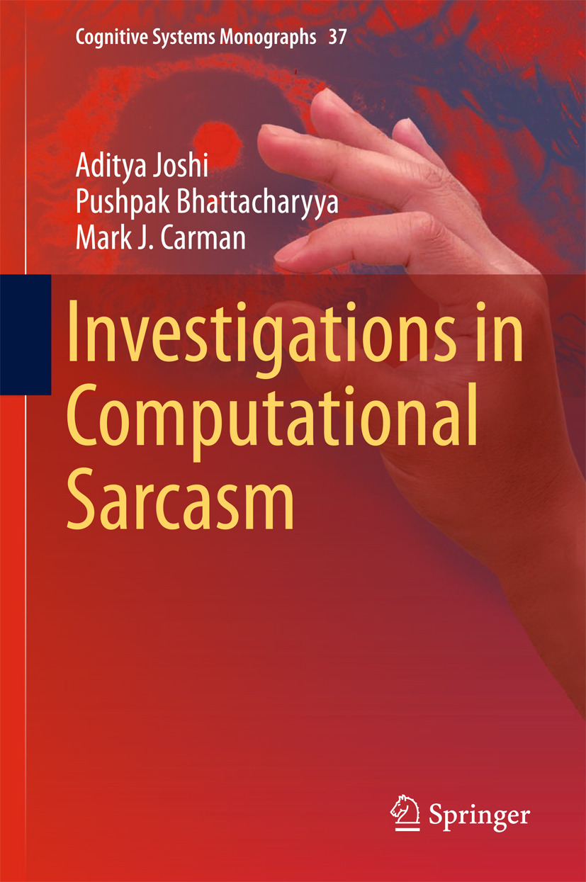 Bhattacharyya, Pushpak - Investigations in Computational Sarcasm, e-kirja