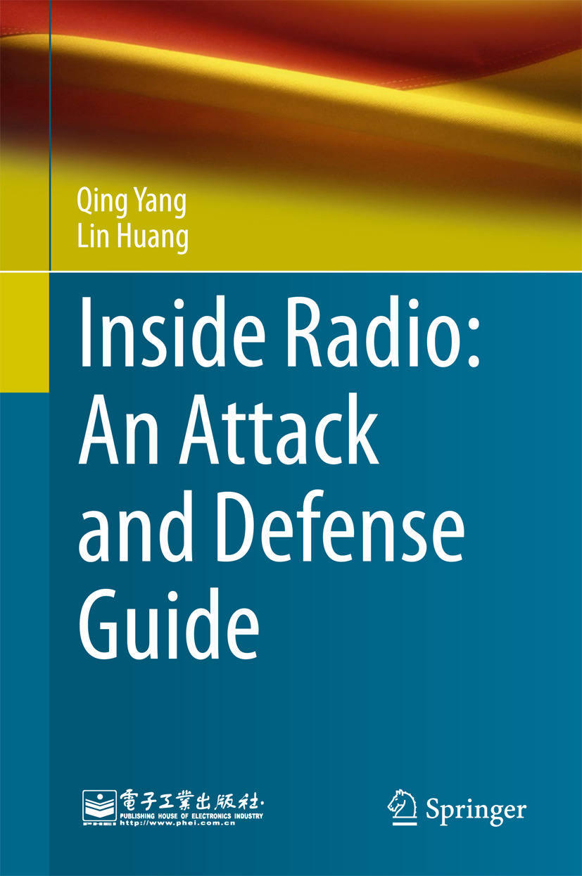 Huang, Lin - Inside Radio: An Attack and Defense Guide, e-bok