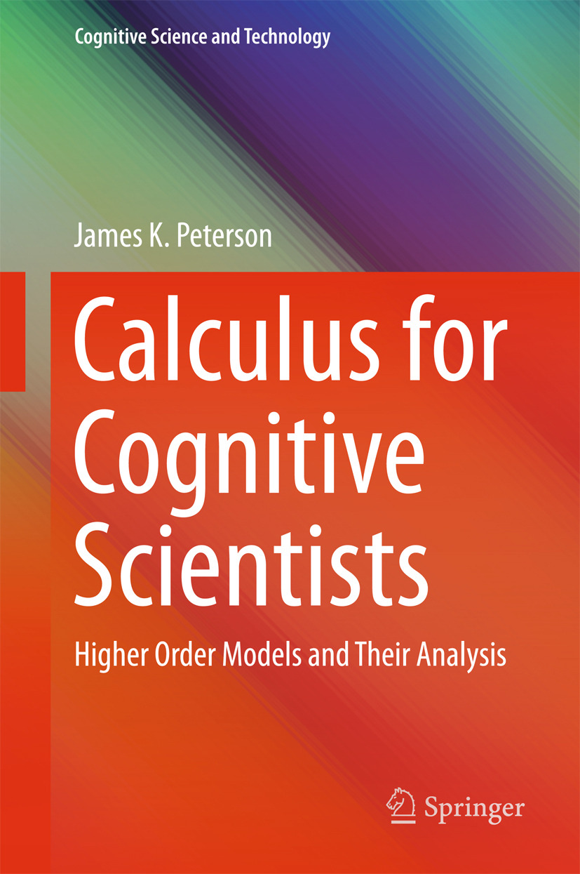 Peterson, James K. - Calculus for Cognitive Scientists, ebook