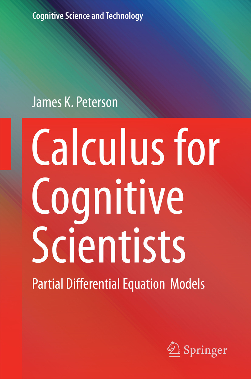 Peterson, James K. - Calculus for Cognitive Scientists, ebook