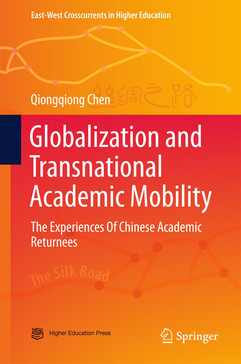 Chen, Qiongqiong - Globalization and Transnational Academic Mobility, e-bok