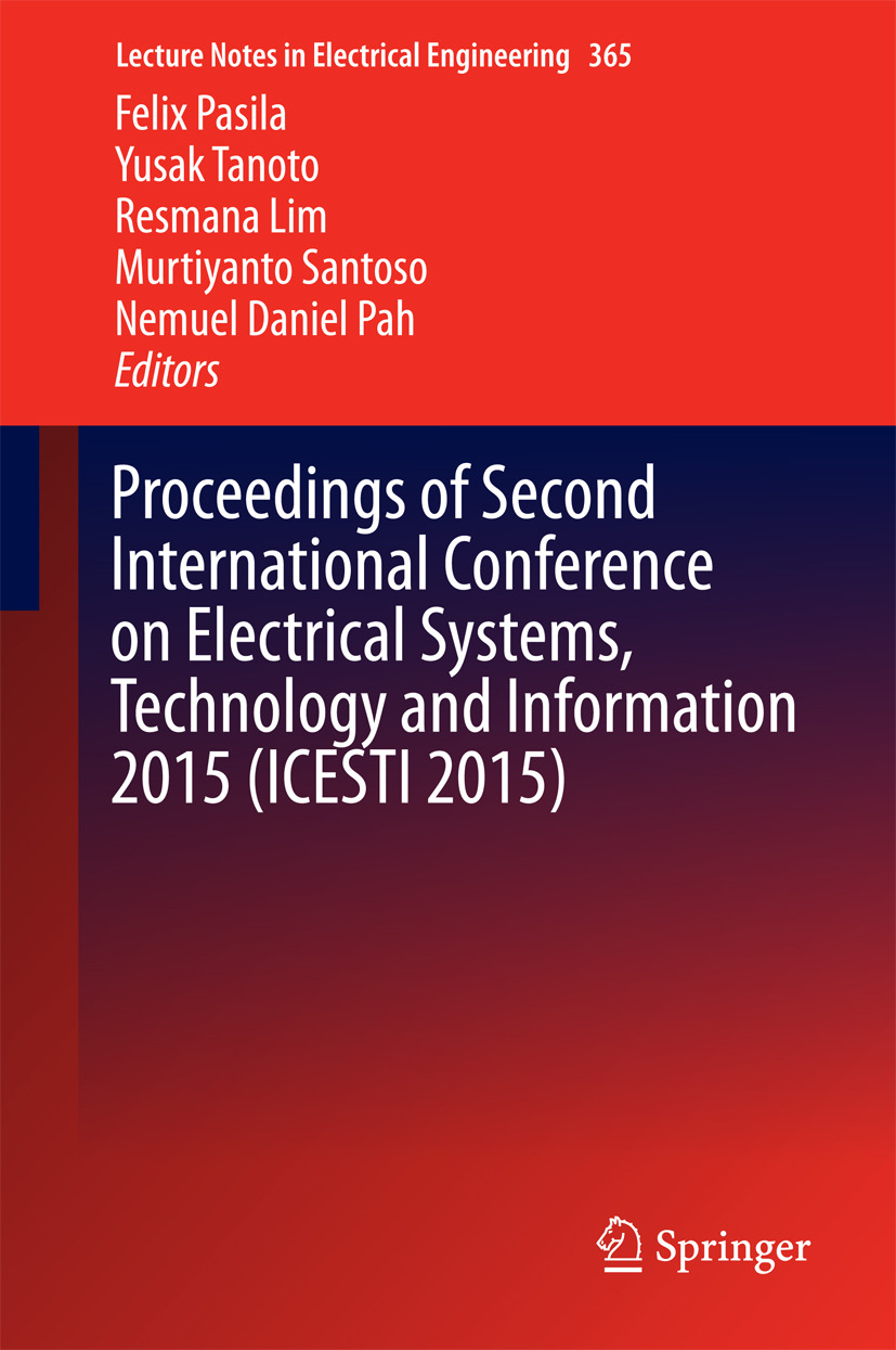 Lim, Resmana - Proceedings of Second International Conference on Electrical Systems, Technology and Information 2015 (ICESTI 2015), ebook