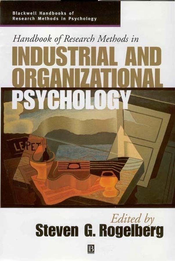 Rogelberg, Steven G. - Handbook of Research Methods in Industrial and Organizational Psychology, e-bok