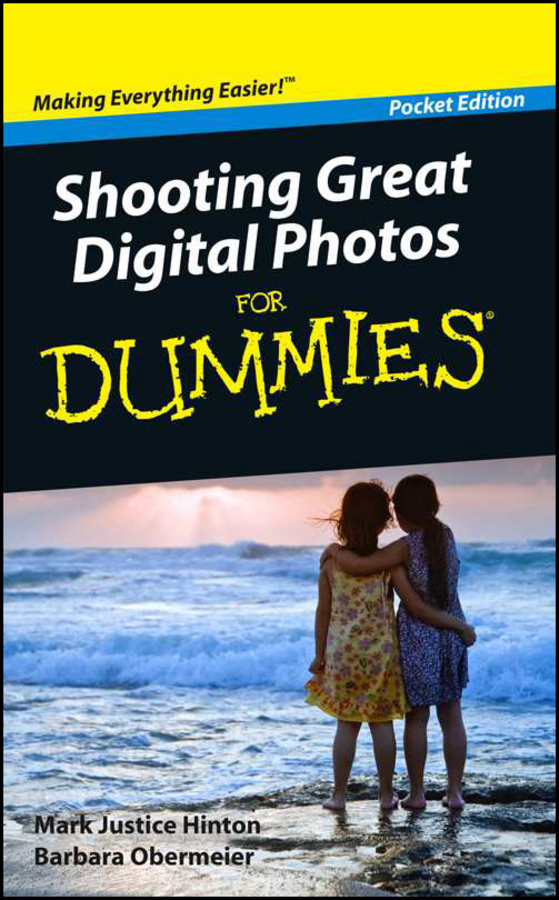 Hinton, Mark Justice - Shooting Great Digital Photos For Dummies, Pocket Edition, e-bok