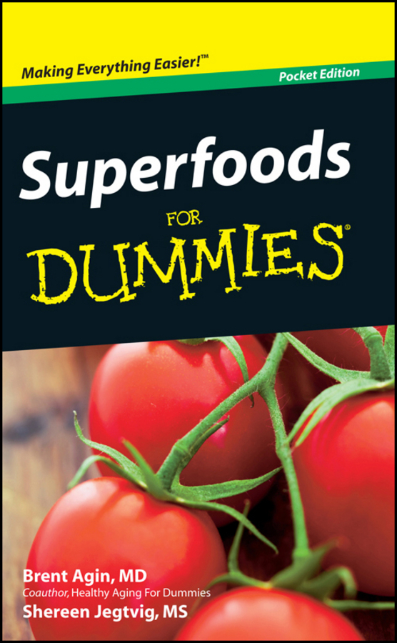 Agin, Brent - Superfoods For Dummies, Pocket Edition, ebook