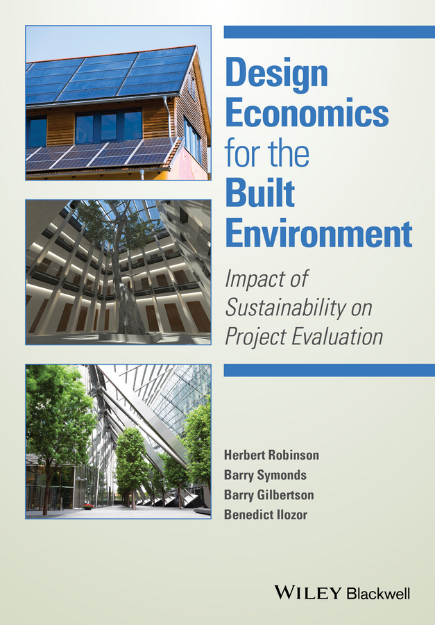 Gilbertson, Barry - Design Economics for the Built Environment: Impact of Sustainability on Project Evaluation, ebook