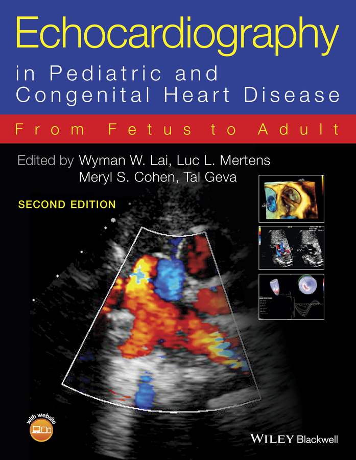 Cohen, Meryl S. - Echocardiography in Pediatric and Congenital Heart Disease: From Fetus to Adult, ebook