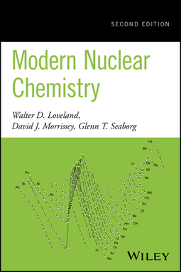Loveland, Walter D. - Modern Nuclear Chemistry, ebook