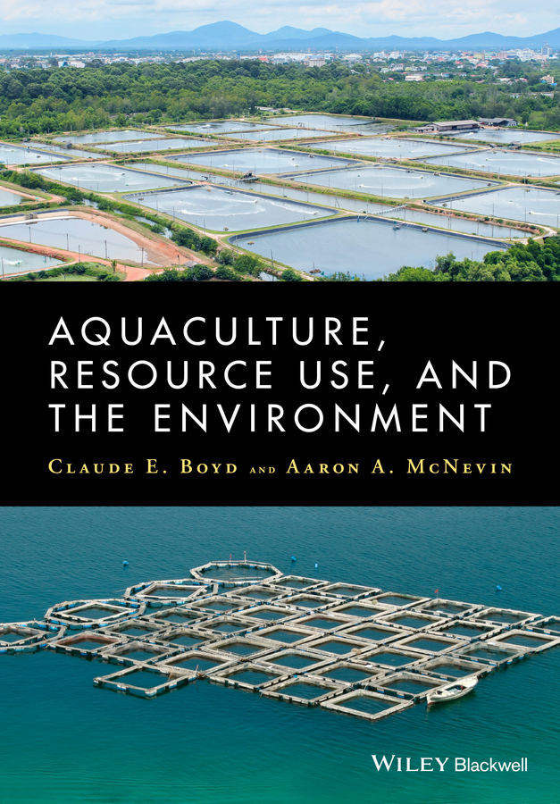 Boyd, Claude - Aquaculture, Resource Use, and the Environment, ebook