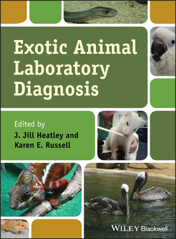 Heatley, J. Jill - Exotic Animal Laboratory Diagnosis, e-bok