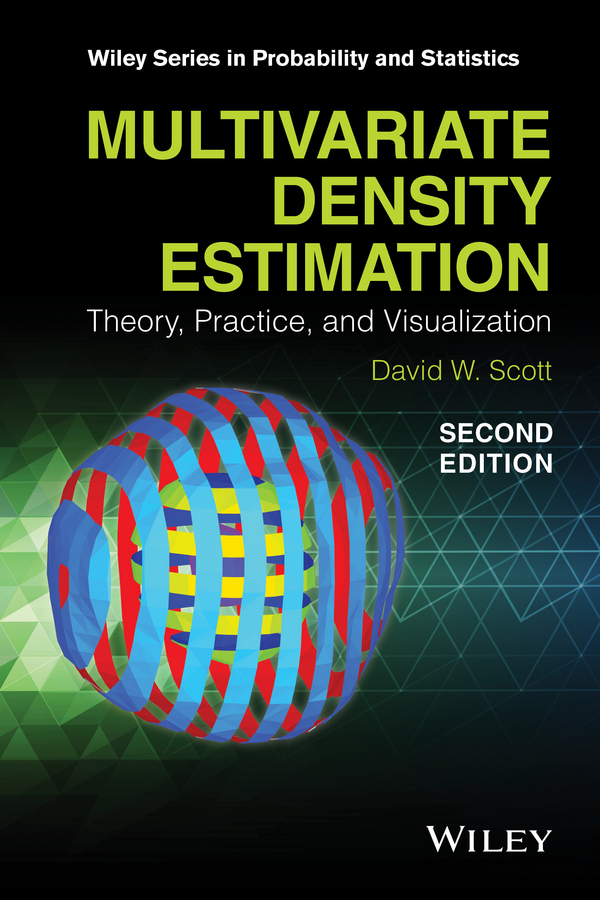 Scott, David W. - Multivariate Density Estimation: Theory, Practice, and Visualization, e-kirja