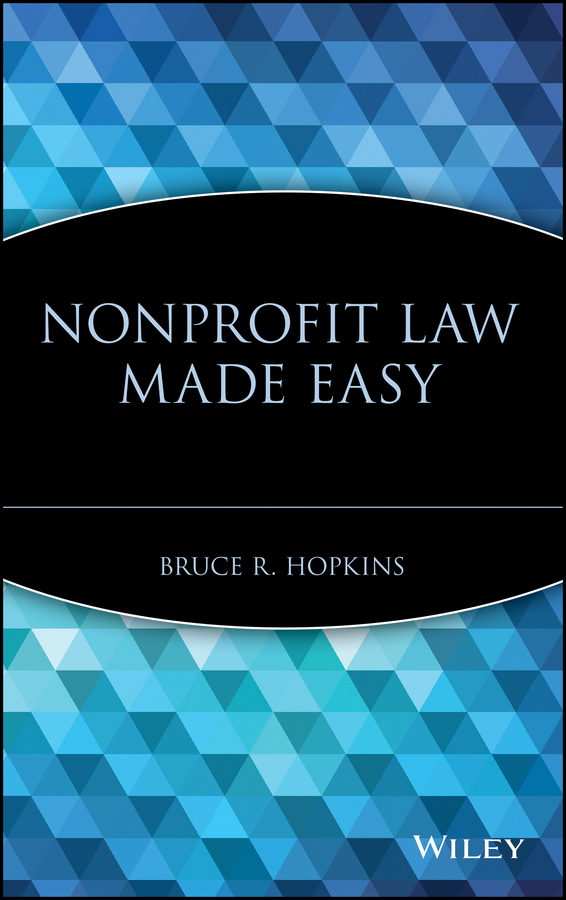 Hopkins, Bruce R. - Nonprofit Law Made Easy, ebook