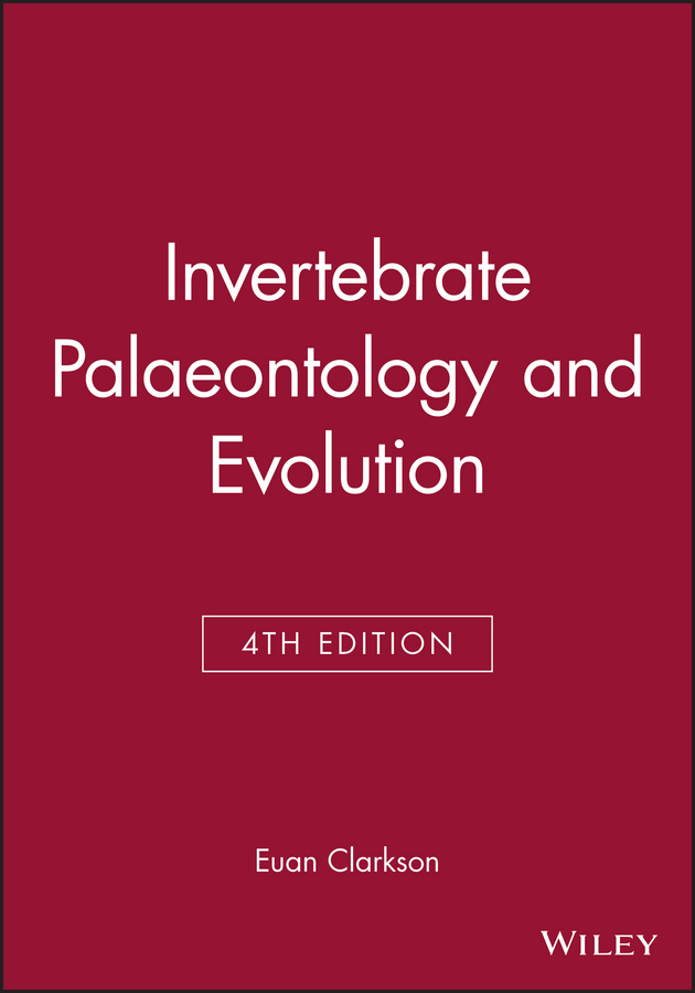 Clarkson, E. N. K. - Invertebrate Palaeontology and Evolution, ebook