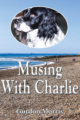 Morris, Gordon - Musing with Charlie, ebook