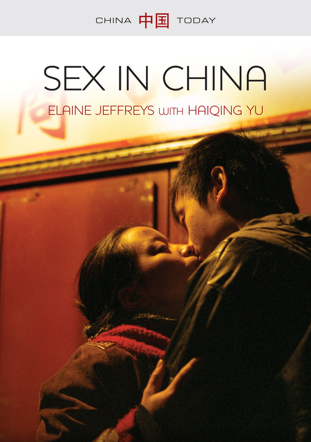 Jeffreys, Elaine - Sex in China, e-bok