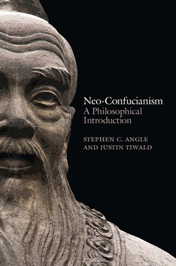 Angle, Stephen C. - Neo-Confucianism: A Philosophical Introduction, e-kirja