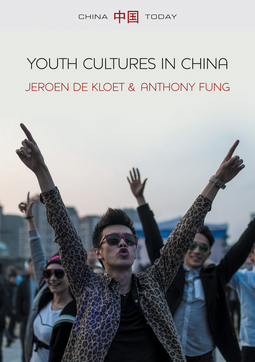 Fung, Anthony Y. H. - Youth Cultures in China, e-kirja