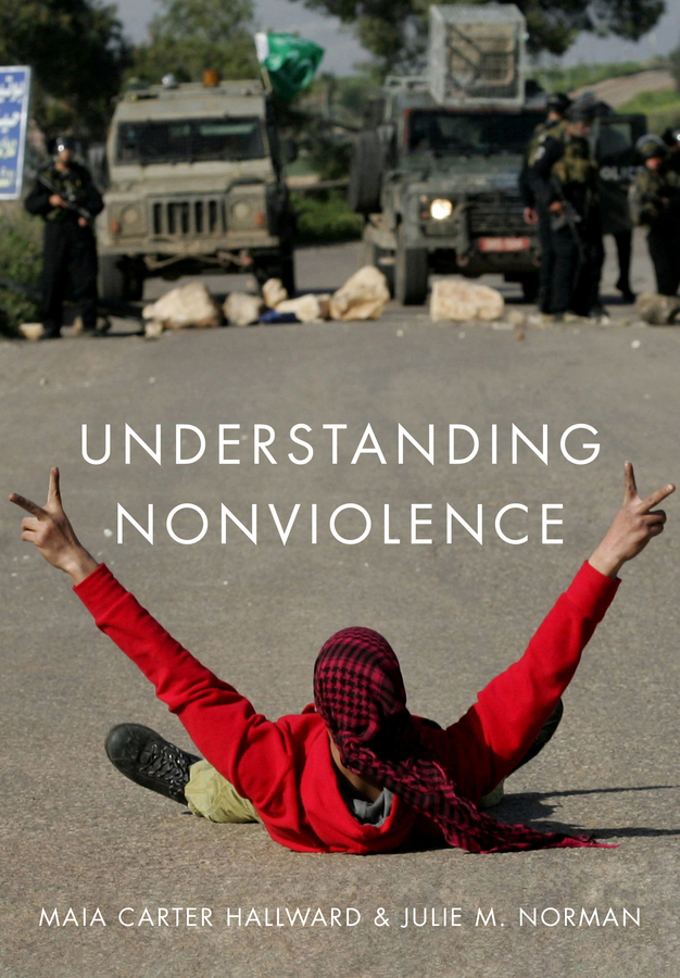 Hallward, Maia Carter - Understanding Nonviolence, ebook