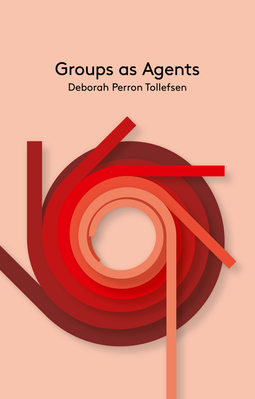 Tollefsen, Deborah Perron - Groups as Agents, ebook