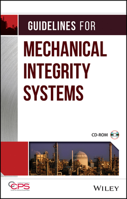  - Guidelines for Mechanical Integrity Systems, e-bok