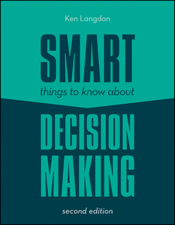 Langdon, Ken - Smart Things to Know About Decision Making, ebook