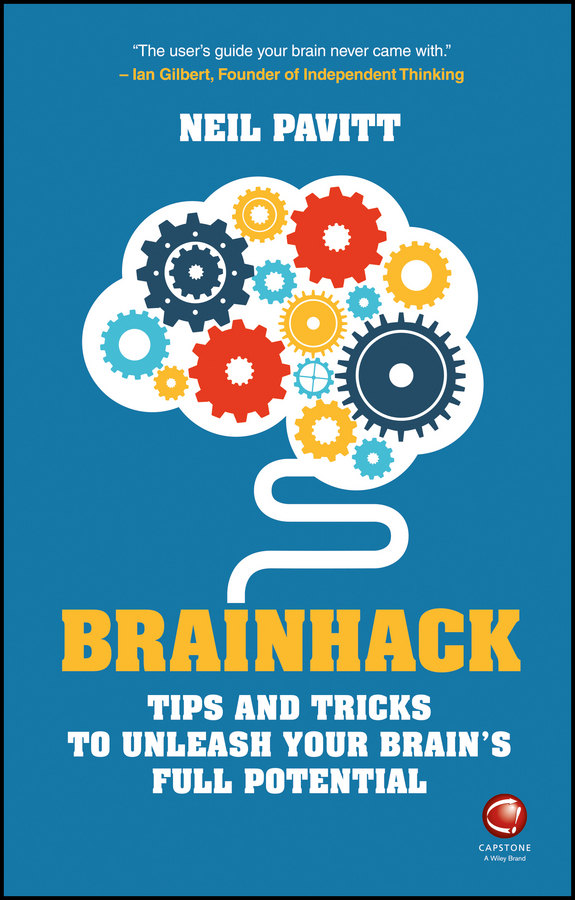  - Brainhack: Tips and Tricks to unleash your brain's full potential, ebook