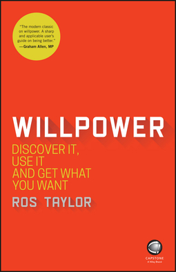 Taylor, Ros - Willpower: Discover It, Use It and Get What You Want, e-bok