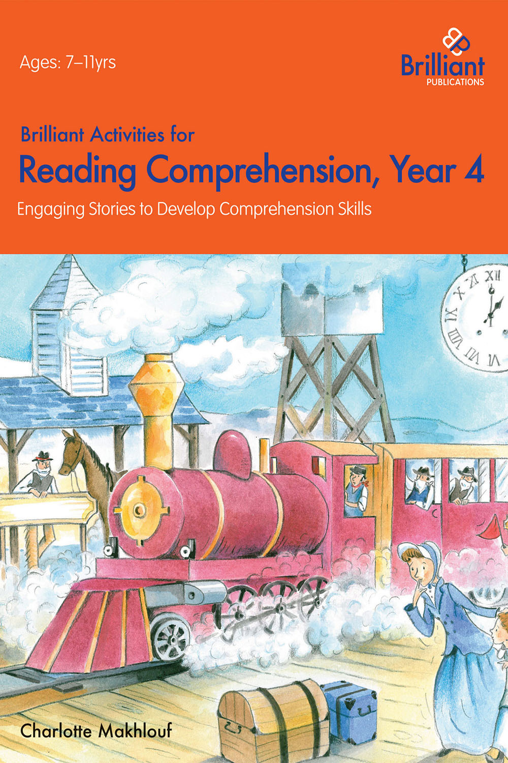 Makhlouf, Charlotte - Brilliant Activities for Reading Comprehension Year 4, ebook