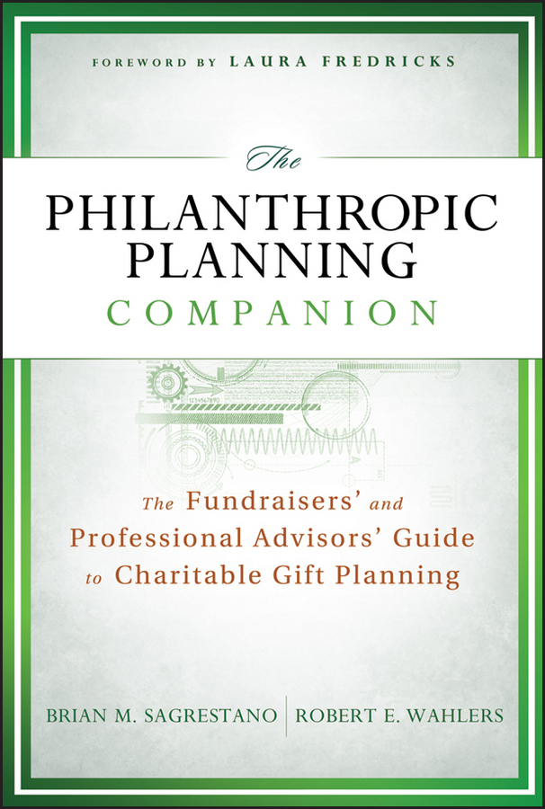 Fredricks, Laura - The Philanthropic Planning Companion: The Fundraisers' and Professional Advisors' Guide to Charitable Gift Planning, e-kirja