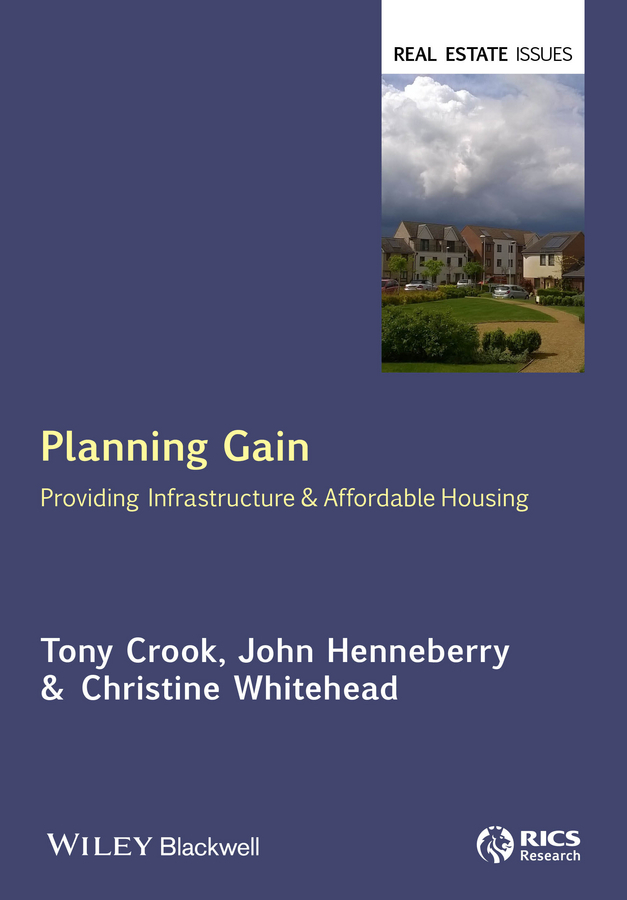 Crook, Tony - Planning Gain: Providing Infrastructure and Affordable Housing, ebook