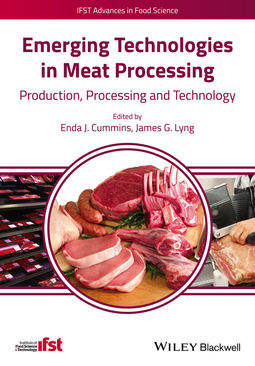 Cummins, Enda J. - Emerging Technologies in Meat Processing: Production, Processing and Technology, e-bok