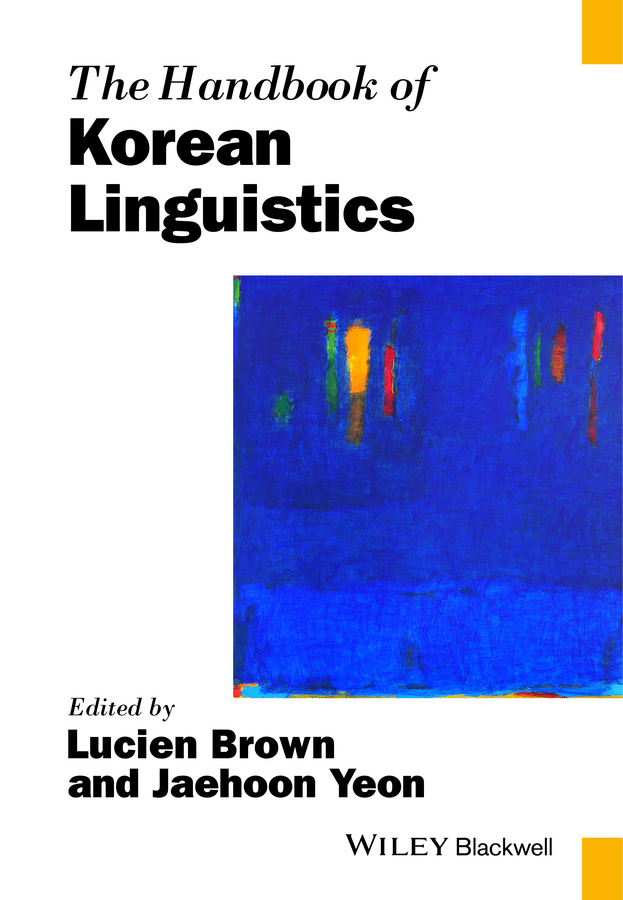 Brown, Lucien - The Handbook of Korean Linguistics, e-bok