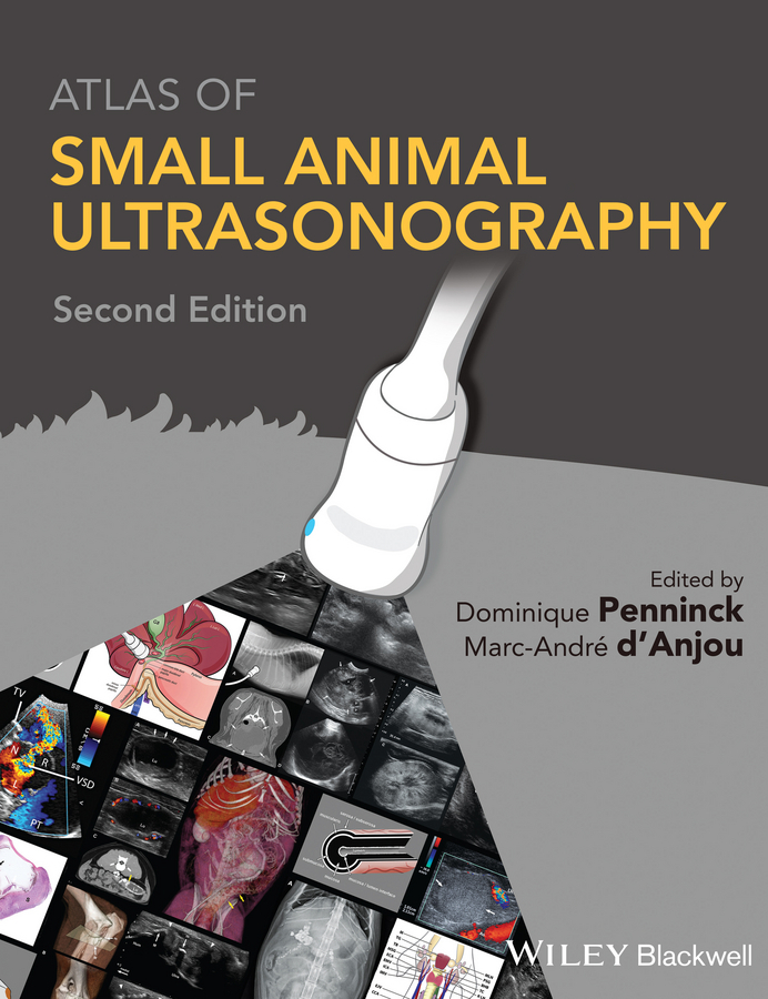 d'Anjou, Marc-Andr&eacute; - Atlas of Small Animal Ultrasonography, e-bok