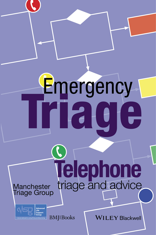  - Emergency Triage: Telephone Triage and Advice, e-kirja