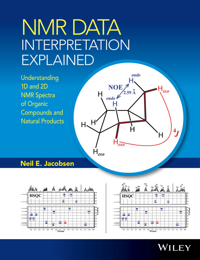 Jacobsen, Neil E. - NMR Data Interpretation Explained: Understanding 1D and 2D NMR Spectra of Organic Compounds and Natural Products, e-kirja