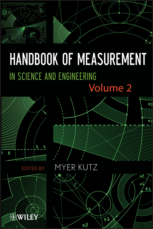Kutz, Myer - Handbook of Measurement in Science and Engineering, Volume 2, e-kirja