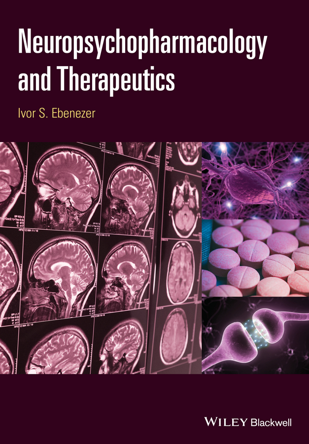 Ebenezer, Ivor - Neuropsychopharmacology and Therapeutics, e-bok