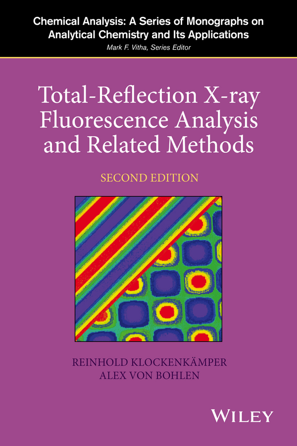 Bohlen, Alex von - Total-Reflection X-Ray Fluorescence Analysis and Related Methods, e-bok