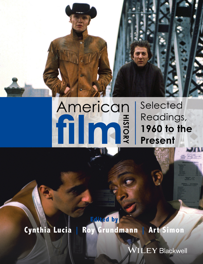 Grundmann, Roy - American Film History: Selected Readings, 1960 to the Present, e-bok