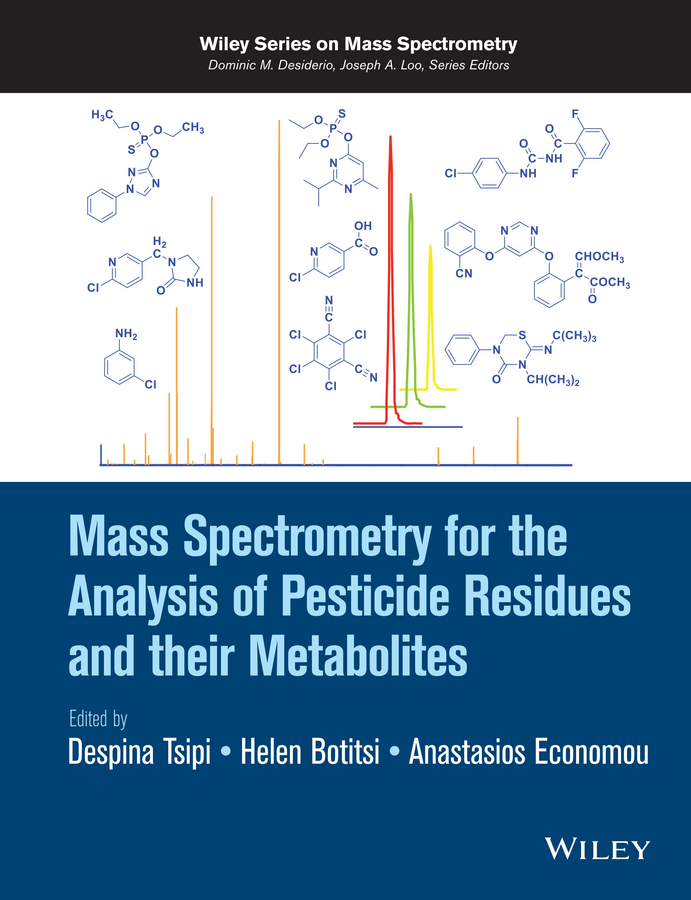 Botitsi, Helen - Mass Spectrometry for the Analysis of Pesticide Residues and their Metabolites, ebook
