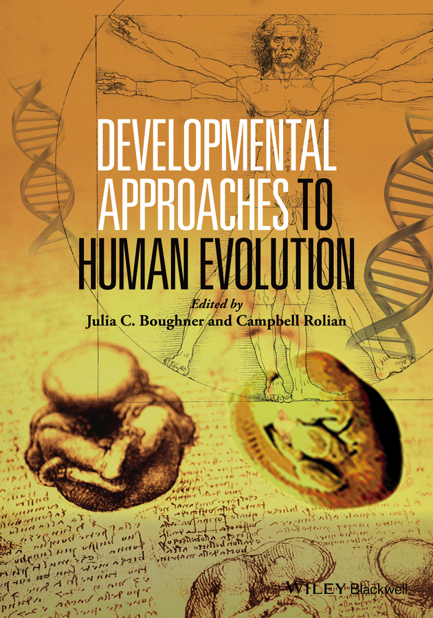 Boughner, Julie - Developmental Approaches to Human Evolution, ebook