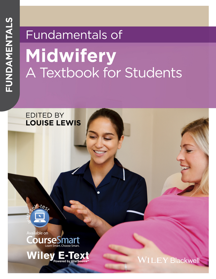 Lewis, Louise - Fundamentals of Midwifery: A Textbook for Students, e-kirja