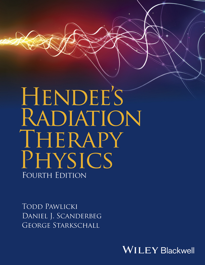Pawlicki, Todd - Hendee's Radiation Therapy Physics, e-bok