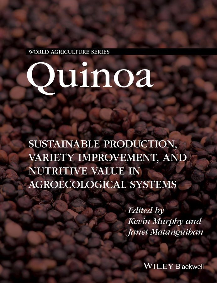 Matanguihan, Janet - Quinoa: Improvement and Sustainable Production, e-bok