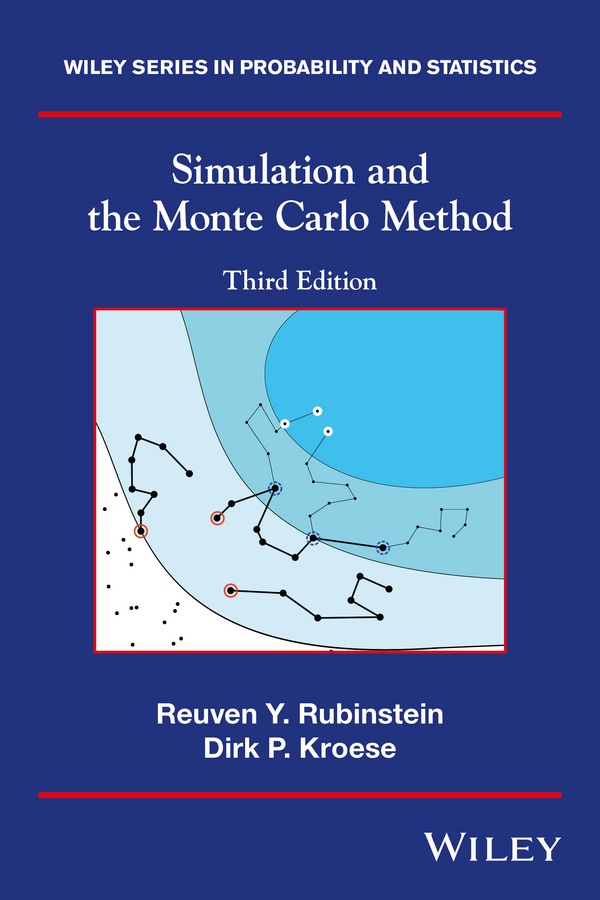 Kroese, Dirk P. - Simulation and the Monte Carlo Method, ebook